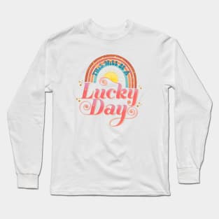 Lucky Day Long Sleeve T-Shirt